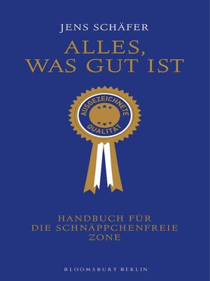 cover image of Alles, was gut ist
